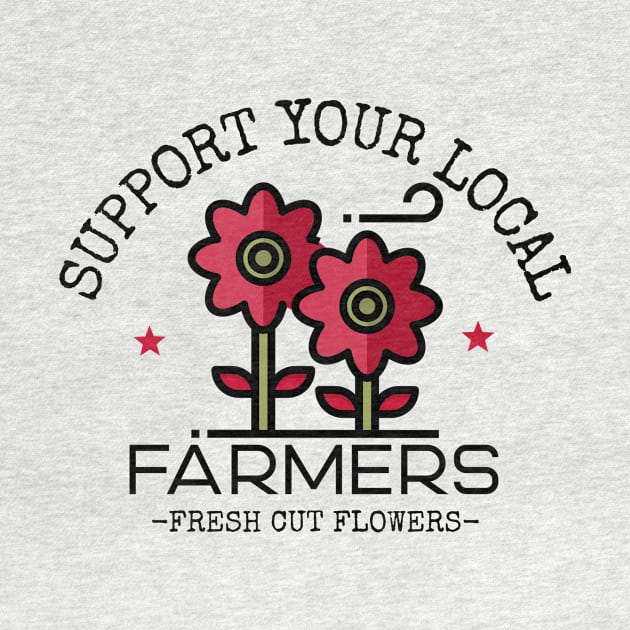 Support Your Local Farmers by Mountain Morning Graphics